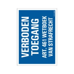Bord Verboden Toegang Art. 461 - 230x330 Mm.
